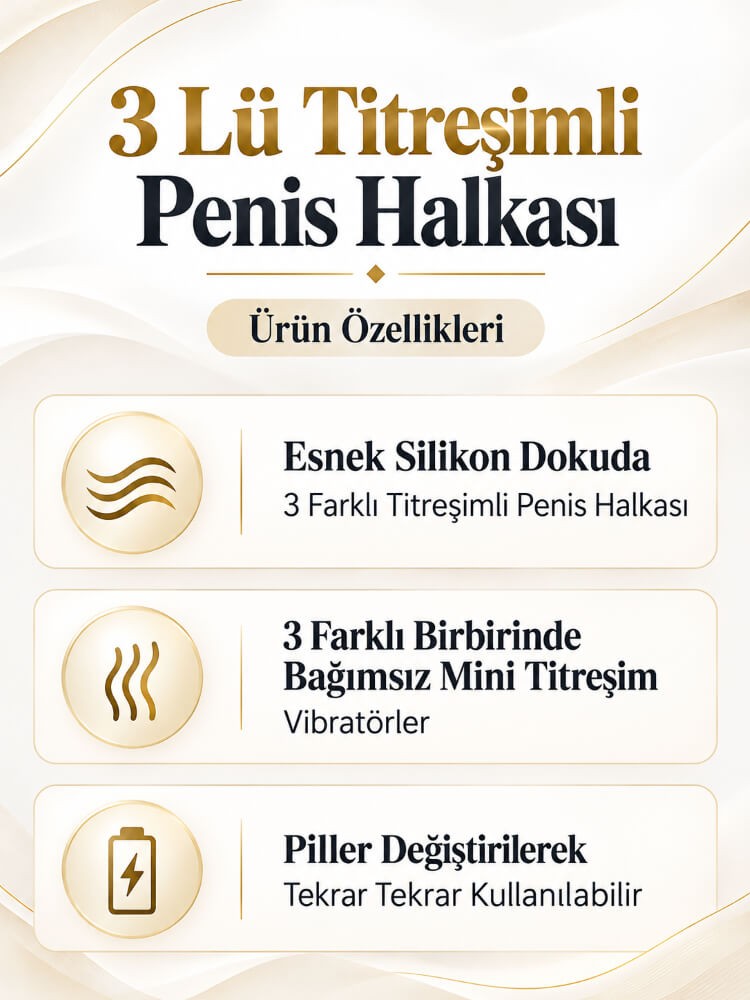 3 Farklı Titreşim Motoruna Sahip 3 Lü Titreşimli Penis Halkası