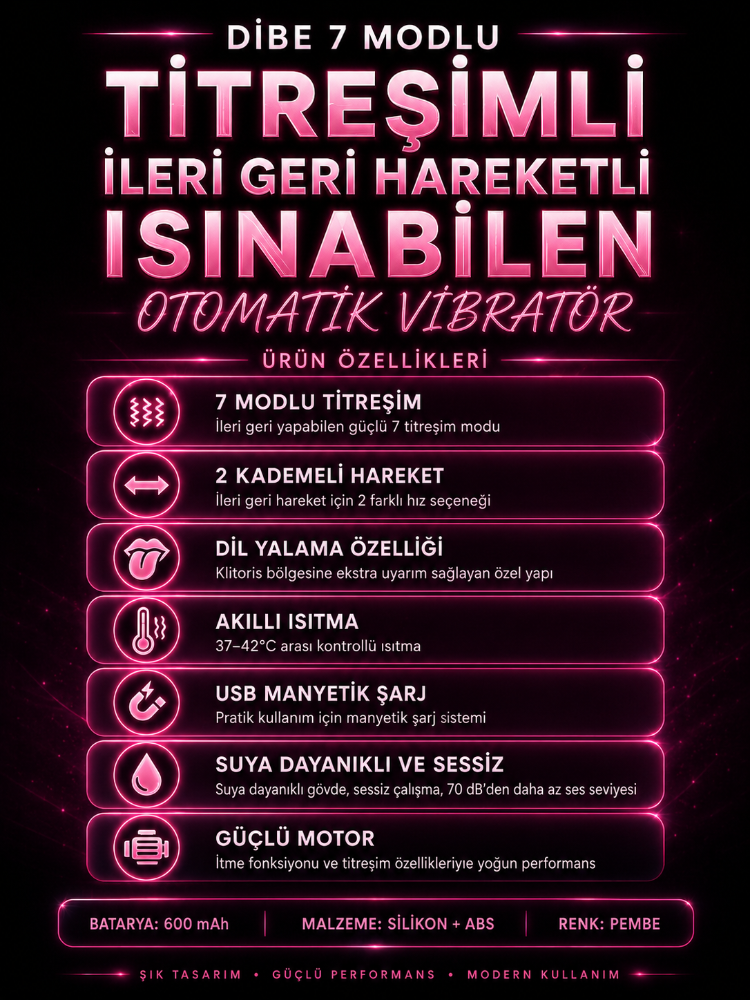 Dibe 7 Modlu Titreşimli İleri Geri Hareketli Isınabilen Otomatik Vibratör