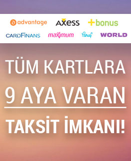 Tüm Kartlara 9 Taksit İmkanı